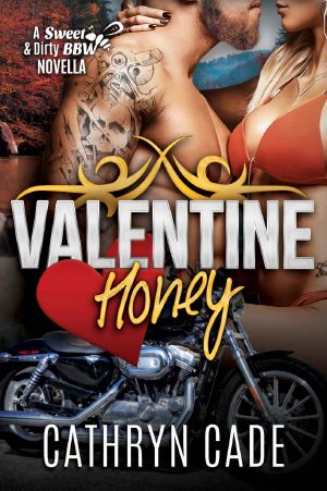 [Sweet&Dirty BBW Romance 04] • Valentine Honey